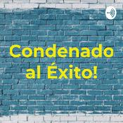 Condenado al Éxito!