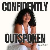 Confidently Outspoken