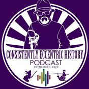 Consistently Eccentric History