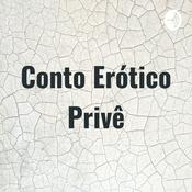 Conto Erótico Privê