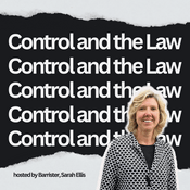 Control and the Law Podcast