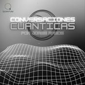 Conversaciones Cuánticas por Jorge Ramos