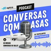 Conversas com Asas - As nossas conversas de galley