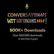 ConverSayShons Wit My Black Self: Colloquialism Professionally Matters!