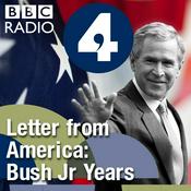 Letter from America: The Bush Jr Years (2001- 2004)