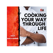 Cooking Your Way Through Life