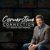 Cornerstone Connection with Gary Hamrick