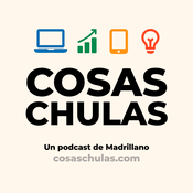 Cosas Chulas Podcast