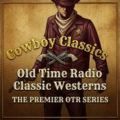 Cowboy Classics Old Time Radio Shows Westerns