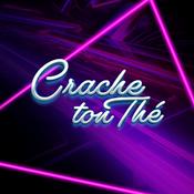 Crache ton Thé