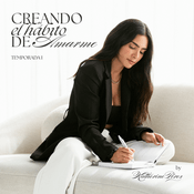 Creando el Hábito de Amarme