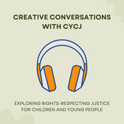 Creative Conversations with CYCJ