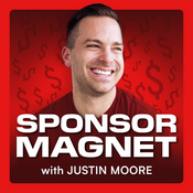 Sponsor Magnet: Attract, Price, & Execute Dream Partnerships