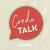 Credo Talk