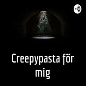 Creepypasta för mig