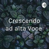 Crescendo ad alta Voce