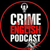 CRIME ENGLISH PODCAST