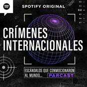 Crímenes Internacionales: Escándalos que conmocionaron al mundo