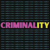 Criminality