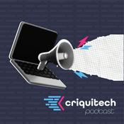 Criquitech podcast