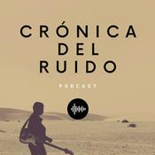 Crónica del Ruido