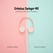 CRÓNICAS SWINGER MX