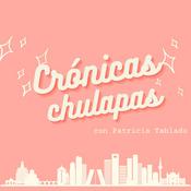 Crónicas Chulapas