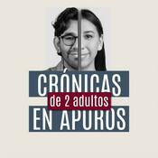 Crónicas de 2 Adultos en Apuros