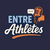 Entre Athlètes Podcast - Sport