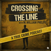 Crossing the Line with M. William Phelps