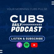 Cubs Daily Podcast