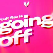 Cult Flav Is Going Off