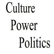 Culture, Power, Politics » Podcast