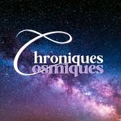 Chroniques Cosmiques - La spiritualité via l'expérience directe