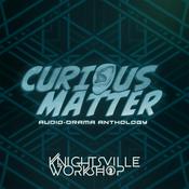 Curious Matter Anthology