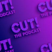 CUT! The Podcast