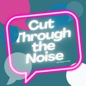 Cut Through the Noise with Aisling O' Rourke