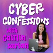 Cyber Confessions with Cybersecurity Girl
