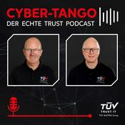 Cyber-Tango – der echte TRUST Podcast