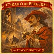 Cyrano de Bergerac - Edmond Rostand - Full Play