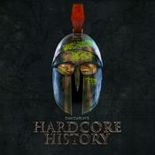 Dan Carlin Hardcore History Archives