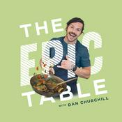 Dan Churchill's The Epic Table