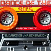 Dance Of The 90's By Ganny Martín (OFICIAL)