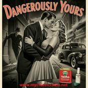 Dangerously Yours