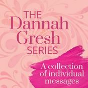 Dannah Gresh Episodes Archive - Dannah Gresh