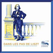 Dans les pas de Liszt