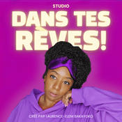Studio Dans Tes Rêves!
