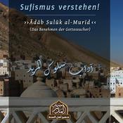 Das Benehmen des Gottessuchers (Ādāb sulūk al-murīd)