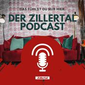 Das fühlst du nur hier. Der Zillertal Podcast