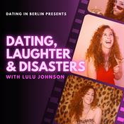 Dating, Laughter and Disasters